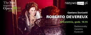 Met: Roberto Devereux