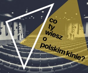 Zgłoś się do Filmowych Rozgrywek!
