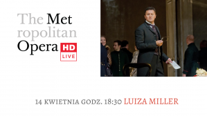 Met Opera: Luiza Miller