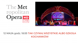 MET: Tak czynią wszystkie albo szkoła kochanków