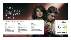 Nowy sezon transmisji z The Metropolitan Opera w Nowym Jorku!
