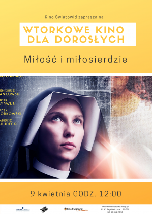Wtorkowe kino dla dorosłych: Miłość i miłosierdzie