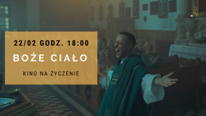 Kino na życzenie: "Boże Ciało"