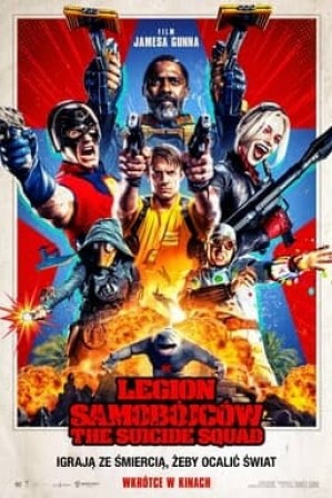 Legion Samobójców.The Suicide Squad