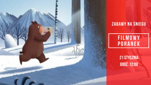 Filmowy poranek: zabawy na śniegu