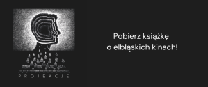 Pobierz książkę o elbląskich kinach!