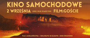 Kino Samochodowe: Goście